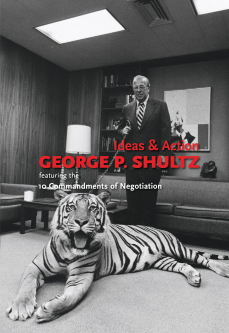 Ideas & Action by George P. Shultz